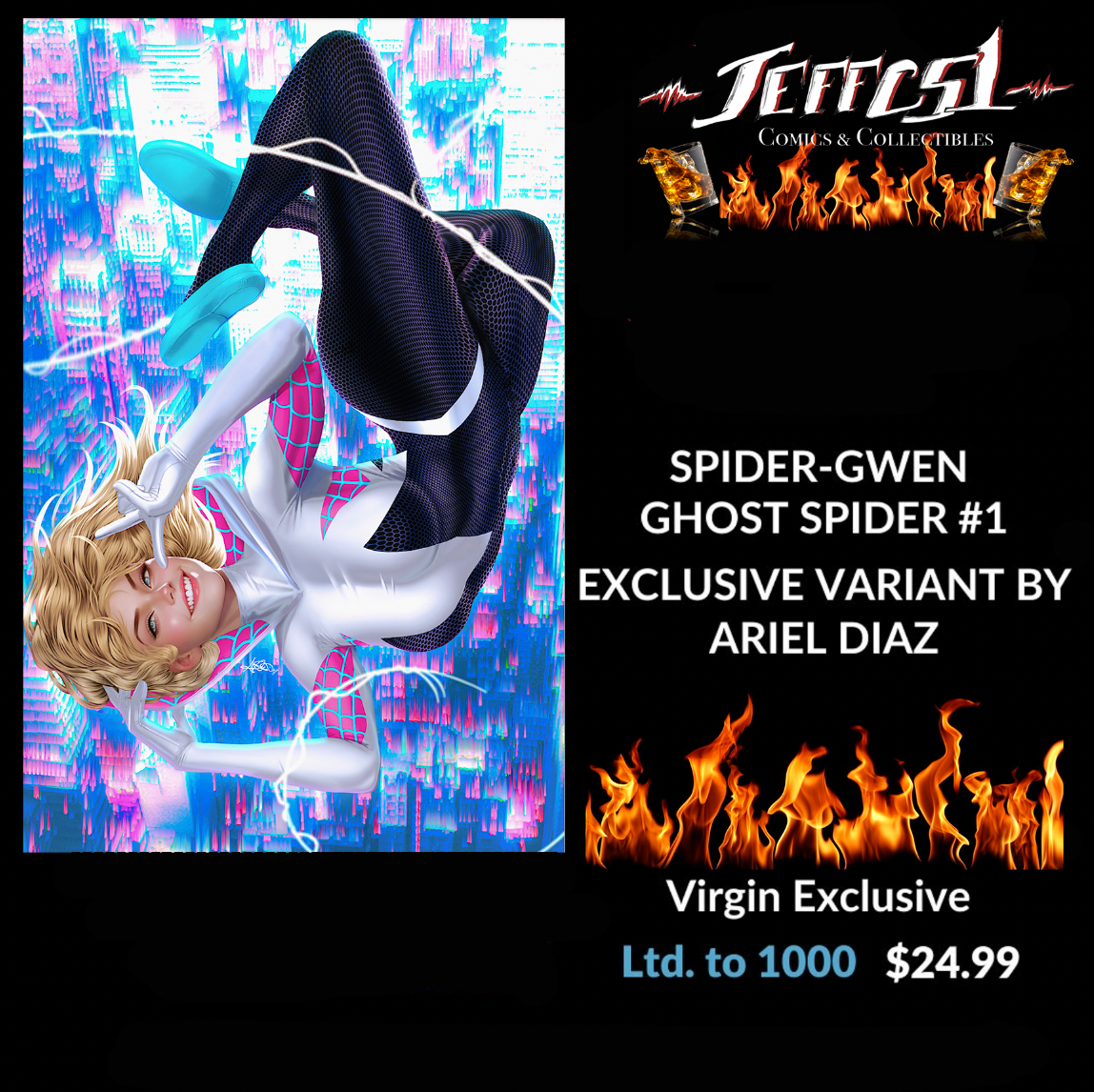 SPIDER-GWEN THE GHOST-SPIDER #1 (PRESALE 5/22/2024) VIRGIN BY ARIEL